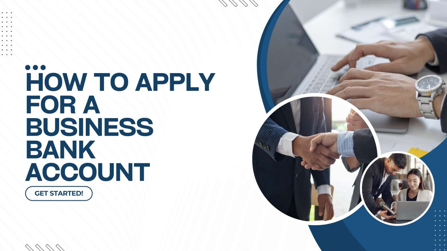 How to Apply for a Business Bank Account