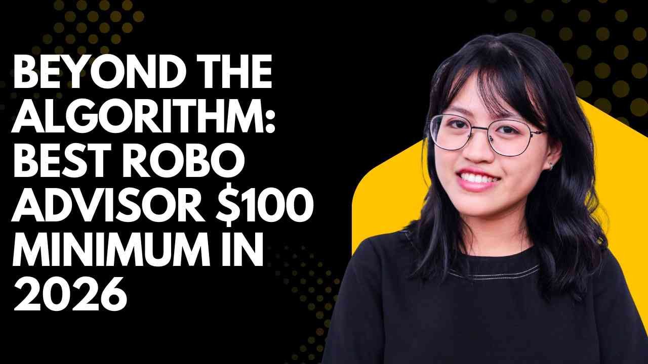 best robo advisor $100 minimum