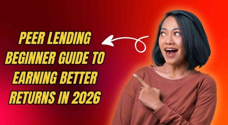 Peer lending beginner guide