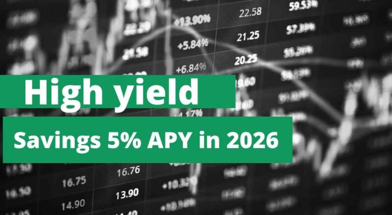 High Yield Savings 5% APY in 2026