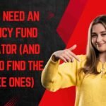 Why You Need an Emergency Fund Calculator (And Where to Find the Best Free Ones)