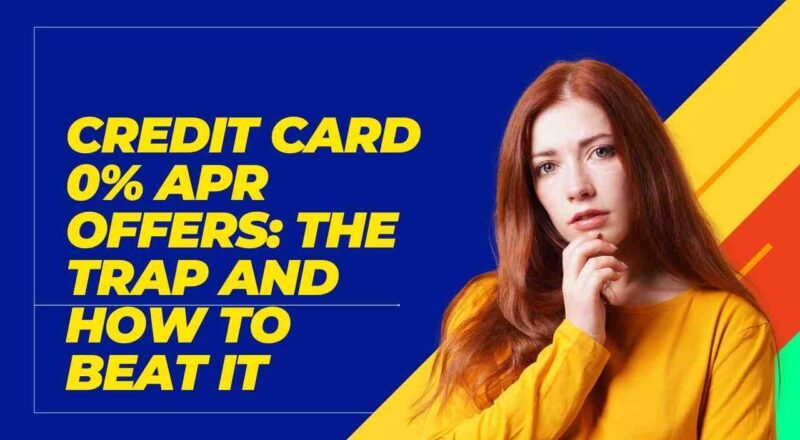 Credit card 0% APR offers