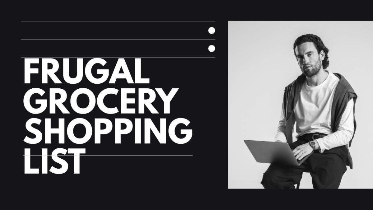 frugal grocery shopping list