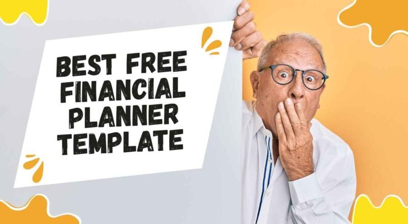 Best Free Financial Planner Template